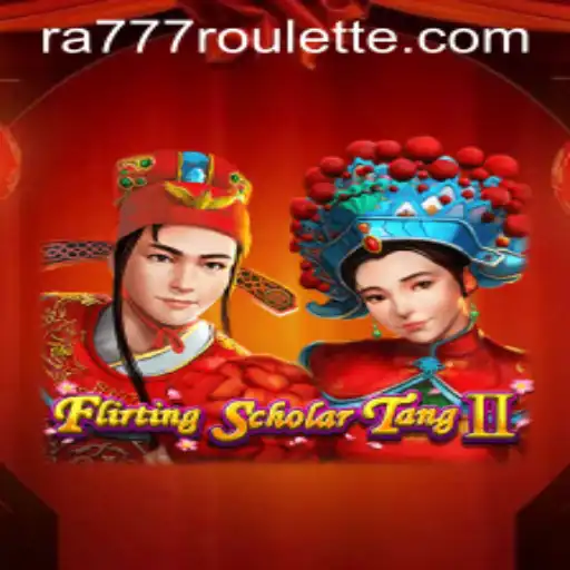 Flirting Scholar Tang II: The Captivating Blend of Strategy and Humor