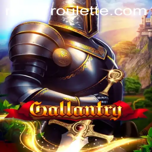 Gallantry: A Comprehensive Guide to the Epic Game