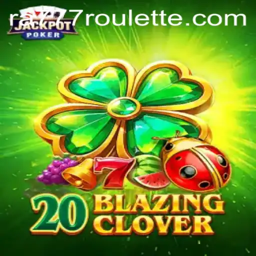 Exploring the World of 20BlazingClover